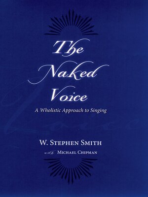 cover image of The Naked Voice